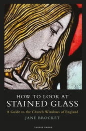 How to Look at Stained Glass