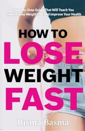 How to Lose Weight Fast