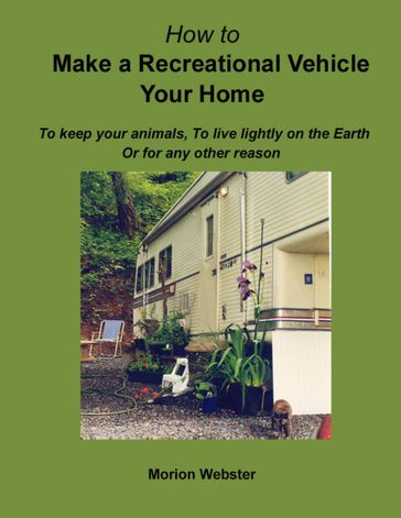 How to Make a Recreational Vehicle Your Home - Morion Webster