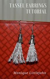 How to Make Tassel Earrings