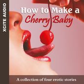 How to Make a Cherry Baby