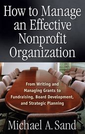 How to Manage an Effective Nonprofit Organization