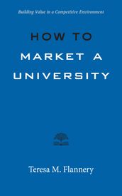 How to Market a University