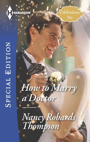 How to Marry a Doctor - Nancy Robards Thompson