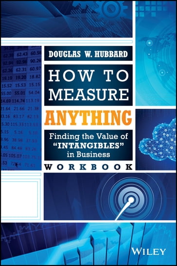How to Measure Anything Workbook - Douglas W. Hubbard