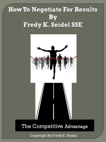 How to Negotiate for Results - Fredy Seidel