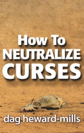 How to Neutralize Curses