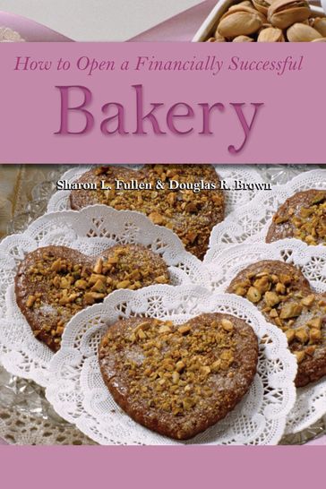 How to Open a Financially Successful Bakery - Douglas Brown