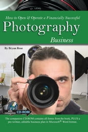 How to Open & Operate a Financially Successful Photography Business