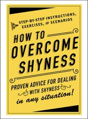 How to Overcome Shyness