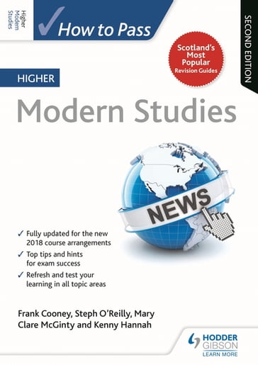 How to Pass Higher Modern Studies, Second Edition - Frank Cooney - Kenneth Hannah - Mary Clare McGinty - Steph O