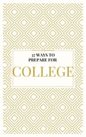How to Prepare For College