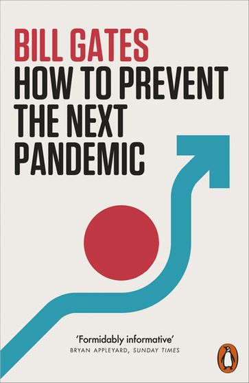 How to Prevent the Next Pandemic - Bill Gates