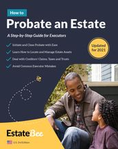 How to Probate an Estate: A Step-By-Step Guide for Executors....