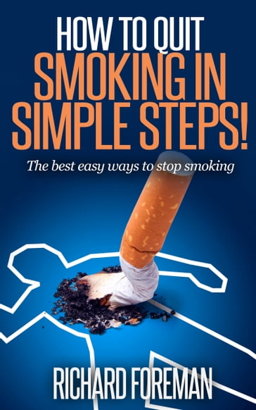 How to Quit Smoking - Richard Foreman