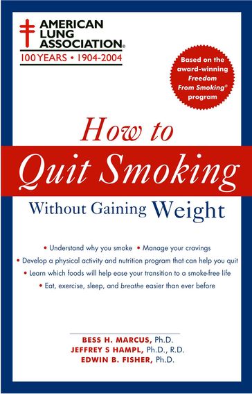 How to Quit Smoking Without Gaining Weight - The American Lung Association