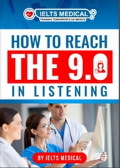 How to Reach the 9.0 in IELTS Academic Listening