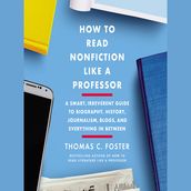 How to Read Nonfiction Like a Professor