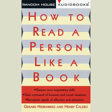 How to Read a Person Like a Book - Gerard I. Nierenberg - Henry H. Calero
