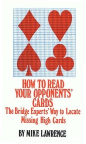 How to Read Your Opponents