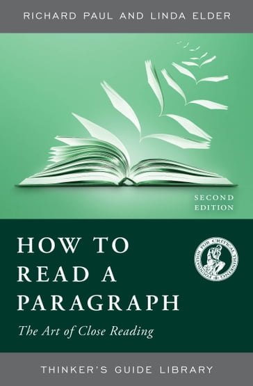 How to Read a Paragraph - Richard Paul - Linda Elder