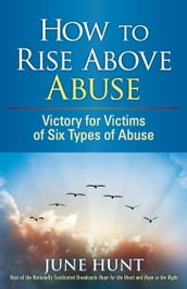 How to Rise Above Abuse