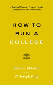 How to Run a College