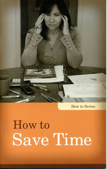 How to Save Time - Linda Kita-Bradley