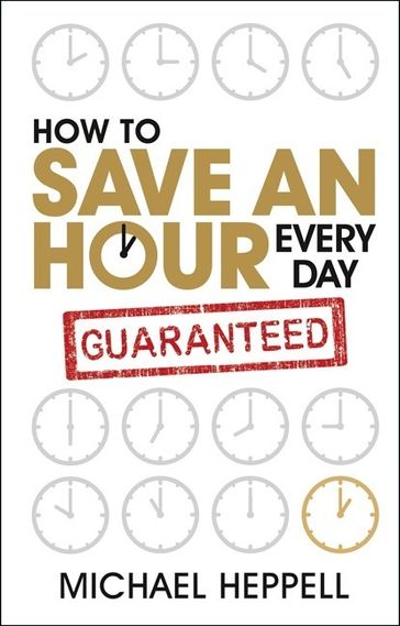 How to Save an Hour Every Day - Pearson