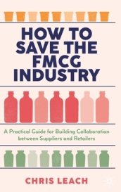 How to Save the FMCG Industry