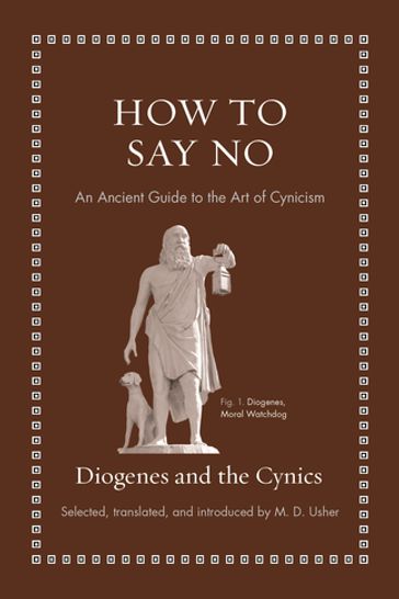 How to Say No - Diogenes - M. D. Usher