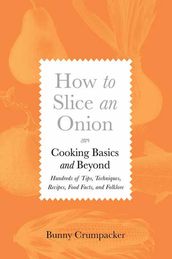 How to Slice an Onion