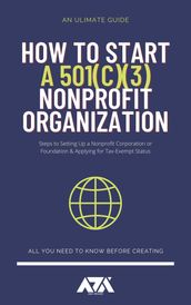 How to Start a 501c3 Nonprofit Organization
