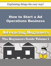 How to Start a Ad Operations Business (Beginners Guide)