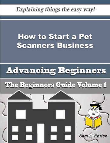 How to Start a Pet Scanners Business (Beginners Guide) - Karan Chan