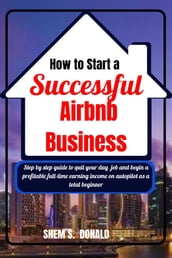 How to Start a Successful Airbnb Business