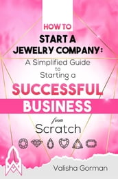 How to Start a Jewelry Company