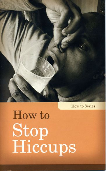 How to Stop Hiccups - Linda Kita-Bradley