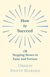 How to Succeed