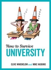 How to Survive University