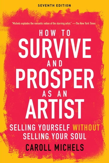 How to Survive and Prosper as an Artist - Carol Michels