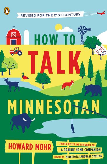 How to Talk Minnesotan - Howard Mohr