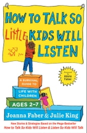 How to Talk so Little Kids Will Listen