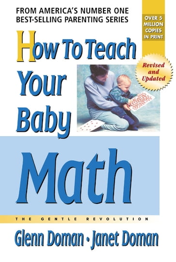 How to Teach Your Baby Math - Glenn Doman - Janet Doman