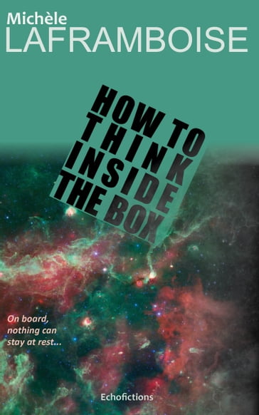 How to Think inside the Box - Michèle Laframboise