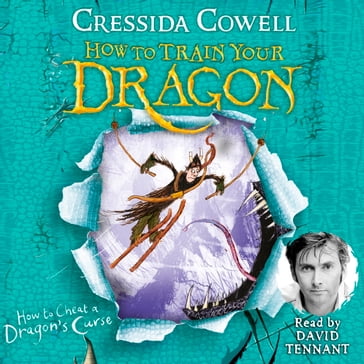 How to Train Your Dragon: How To Cheat A Dragon's Curse - Cressida Cowell