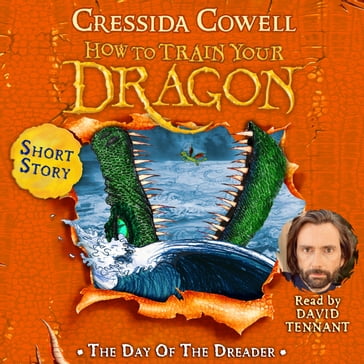 How to Train Your Dragon: The Day of the Dreader - Cressida Cowell
