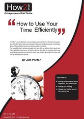 How to Use Your Time Efficiently