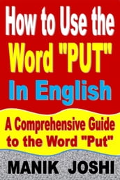 How to Use the Word 