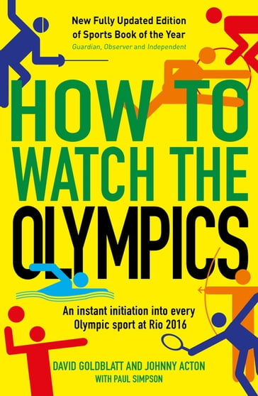 How to Watch the Olympics - David Goldblatt